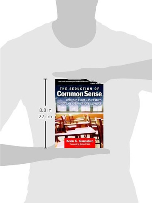 Seduction of Common Sense (Teaching for Social Justice (Paperback))