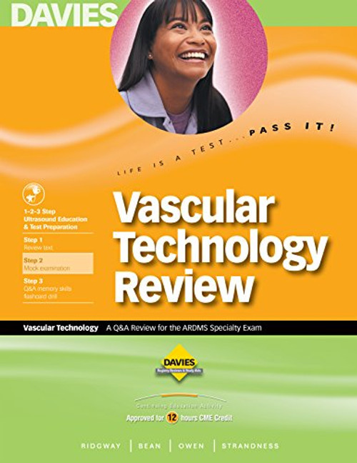 Vascular Technology Review: A Q&A Review for the ARDMS Vascular Technology Exam