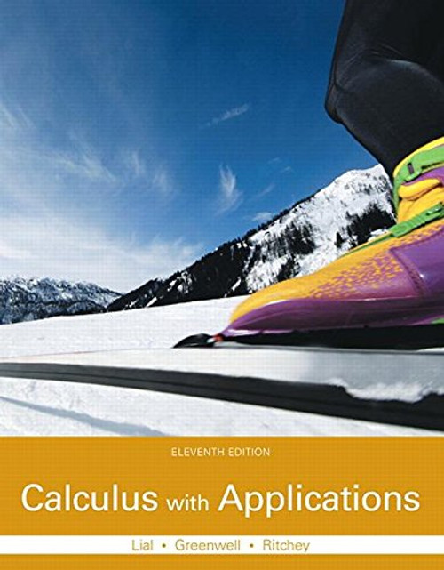Calculus with Applications Plus MyLab Math with Pearson eText -- Access Card Package (11th Edition) (Lial, Greenwell & Ritchey, The Applied Calculus & Finite Math Series)