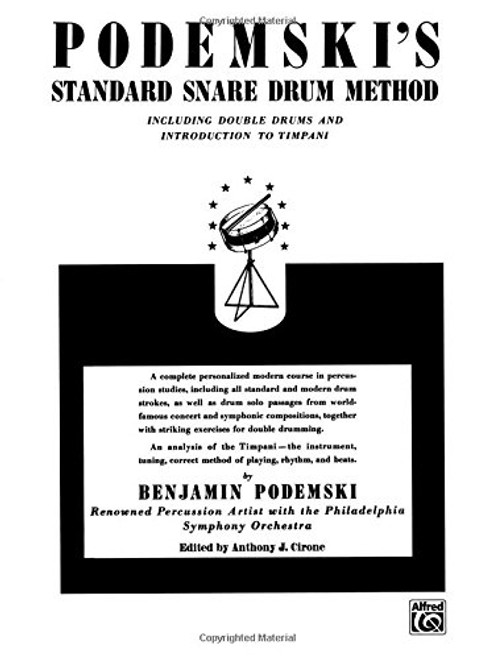 Podemski's Standard Snare Drum Method: Including Double Drums and Introduction to Timpani