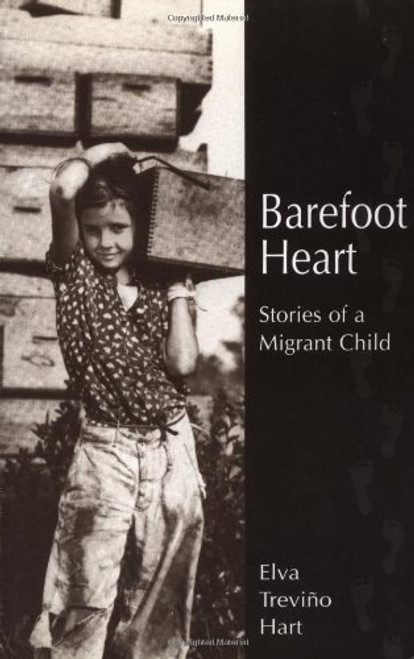 Barefoot Heart: Stories of a Migrant Child