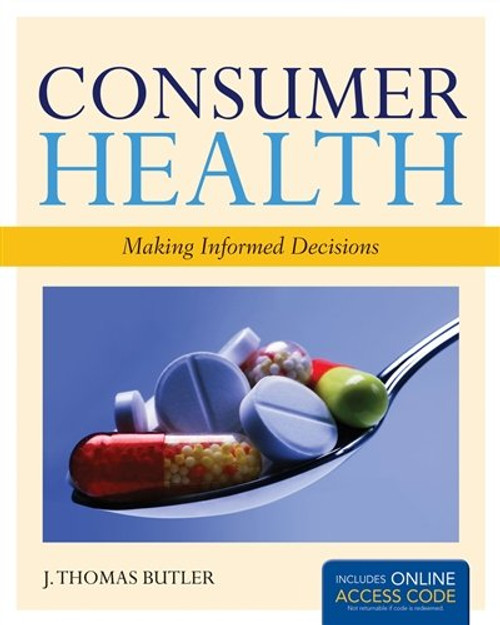 Consumer Health: Making Informed Decisions