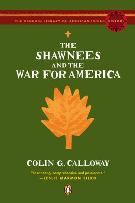 The Shawnees and the War for America