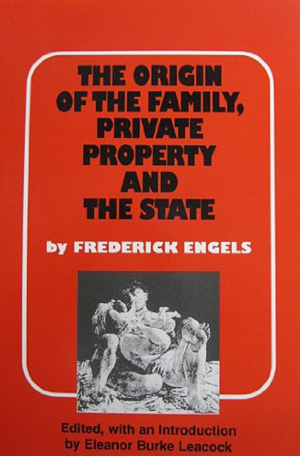 The Origin of the Family, Private Property, and the State, in the Light of the Researches of Lewis H. Morgan (English and German Edition)