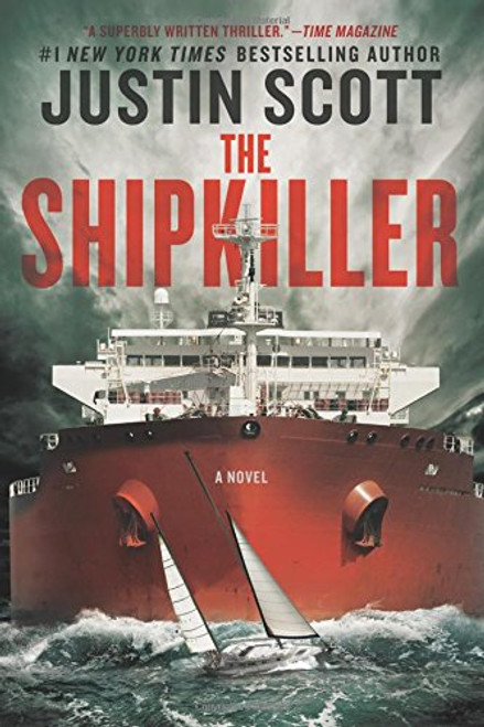 The Shipkiller: A Novel