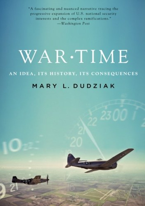 War Time: An Idea, Its History, Its Consequences