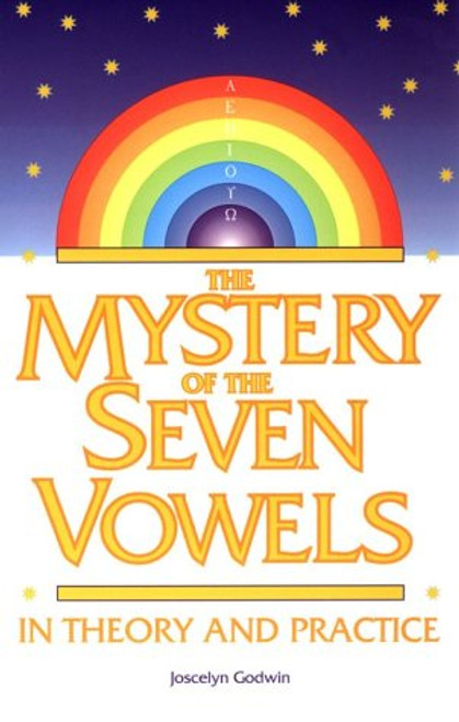 The Mystery of the Seven Vowels: In Theory and Practice