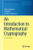 An Introduction to Mathematical Cryptography (Undergraduate Texts in Mathematics)