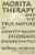 Morita Therapy and the True Nature of Anxiety-Based Disorders: Shinkeishitsu