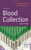 Blood Collection: A Short Course