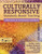 Culturally Responsive Standards-Based Teaching: Classroom to Community and Back (Volume 2)