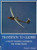 Transition to gliders. A flight training handbook for power pilots