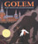 Golem (CALDECOTT MEDAL BOOK)