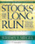 Stocks for the Long Run: The Definitive Guide to Financial Market Returns & Long Term Investment Strategies, 4th Edition