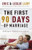 The First 90 Days of Marriage