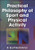 Practical Philosophy of Sport and Physical Activity - 2nd Edition