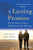 A Lasting Promise: The Christian Guide to Fighting for Your Marriage
