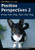 Positive Perspectives 2: Know Your Dog, Train Your Dog