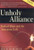 Unholy Alliance: Radical Islam And the American Left