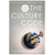 The Culture Code: An Ingenious Way to Understand Why People Around the World Live and Buy as They Do