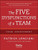 The Five Dysfunctions of a Team: Team Assessment