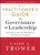 The Practitioner's Guide to Governance as Leadership: Building High-Performing Nonprofit Boards