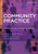 Community Practice: Theories and Skills for Social Workers