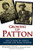Growing Up Patton: Reflections on Heroes, History, and Family Wisdom