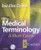 Medical Terminology: A Short Course, 5e