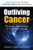 Outliving Cancer