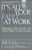 It's All Your Fault at Work!: Managing Narcissists and Other High-Conflict People