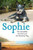Sophie: The Incredible True Story of the Castaway Dog