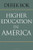 Higher Education in America (The William G. Bowen Memorial Series in Higher Education)