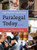 Paralegal Today: The Legal Team at Work (West Legal Studies Series)