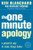 The One Minute Apology (The One Minute Manager)