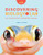 Discovering Biology in the Lab: An Introductory Laboratory Manual (Second Edition)