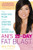 Ani's 15-Day Fat Blast: The Kick-Ass Plan to Get Lighter, Tighter, and Sexier . . . Super Fast