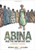 Abina and the Important Men: A Graphic History