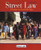 Street Law: A Course in Practical Law, (6th ed.,Student Edition)