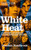 White Heat 1964-1970 (v. 2)