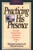 Practicing His Presence (The Library of Spiritual Classics, Volume 1)