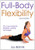 Full-Body Flexibility - 2nd Edition