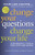 Change Your Questions, Change Your Life: 10 Powerful Tools for Life and Work (Inquiry Institute Library)