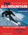 All-Mountain Skier : The Way to Expert Skiing