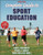 Complete Guide to Sport Education With Online Resources-2nd Edition