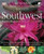 Southwest: Smart Garden Regional Guide (American Horticultural Society)