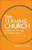 The Teaming Church: Ministry in the Age of Collaboration