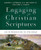 Engaging the Christian Scriptures: An Introduction to the Bible