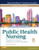 Public Health Nursing - Revised Reprint: Population-Centered Health Care in the Community, 8e (Public Health Nursing: Population-Centered Health Care in the Community)