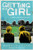 Getting the Girl (Underdogs)